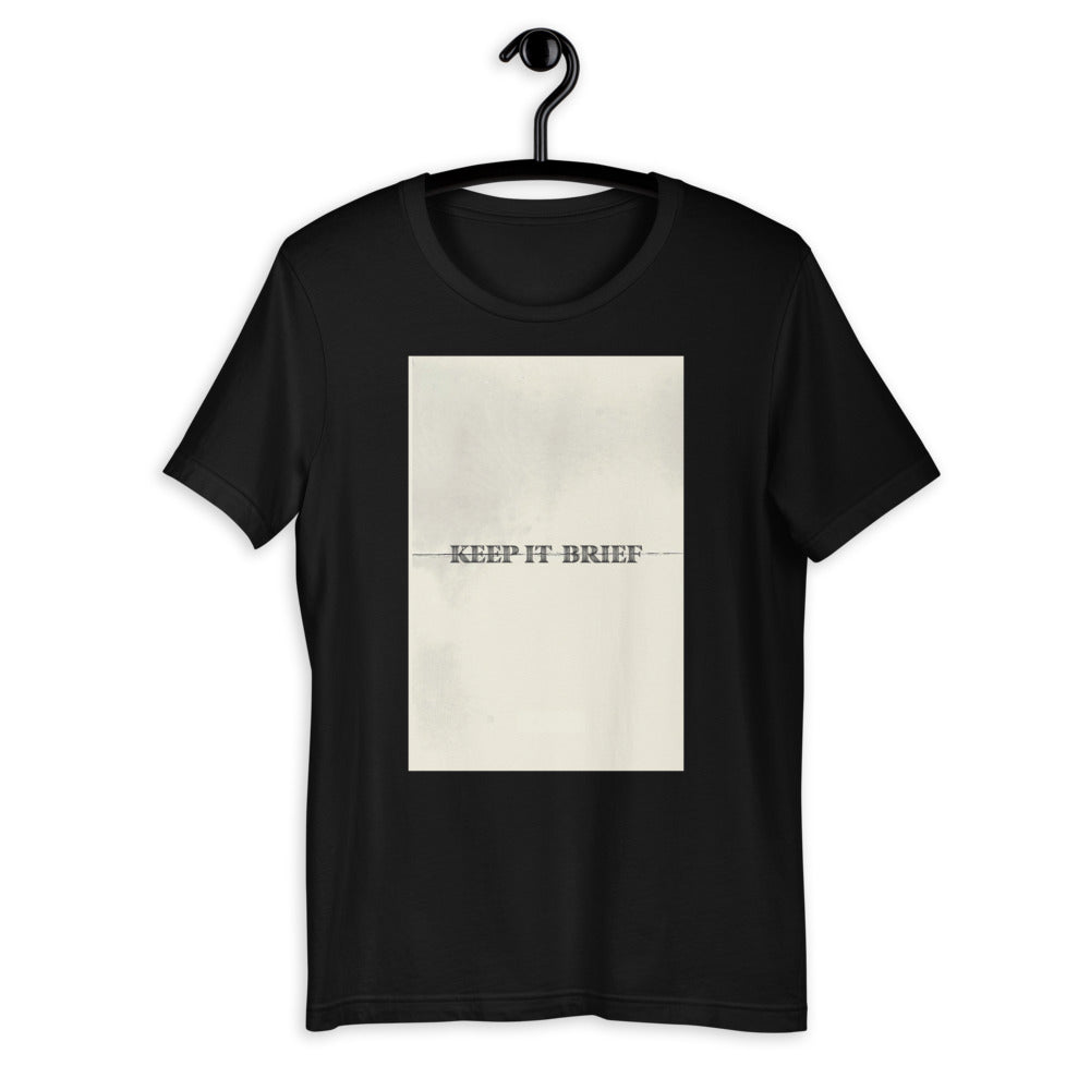 Keep It Brief Shirt